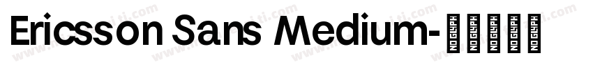 Ericsson Sans Medium字体转换